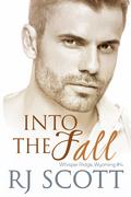 Into the Fall by R.J. Scott