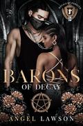 Barons of Decay (The Royals of Forsyth University #10) by Samantha Rue