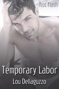 Temporary Labor by Lou Dellaguzzo
