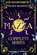 The Mazza Complete Series by Blake Blessing