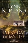 Every Day of My Life by Lynn Kurland