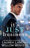 It's Just Business by Lauren Landish