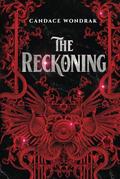 The Reckoning: Volume Two by Candace Wondrak
