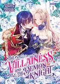 The Villainess and the Demon Knight  Vol. 1 by Nekota