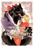 Why Don't You Eat Me, My Dear Wolf? by Ao Koishikawa
