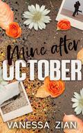 Mine After October (Dog Tags & Lace #3) by Vanessa Zian