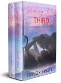 Sliding into Third: Two Hometown Heat Novellas by Taylor Friste
