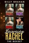 Becoming Rachel: The Boxset by Gilly Graham
