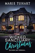 Wicked Sanctuary Christmas by Marie Tuhart