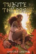 Tribute to the Mage: A Dark Fantasy Erotica (Tales of Ardor #4) by Isadora Sartre