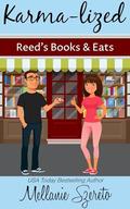 Karma-lized: A Second Chance Seasoned RomCom by Mellanie Szereto