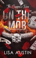 On The Mob: The Cuppacio Twins by Lisa Austin