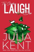 The Christmas Laughbox (Laughbox Boxed Sets #4) by Julia Kent
