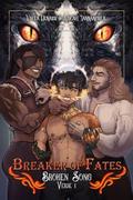 Breaker of Fates (Broken Song #1) by Vaela Denarr