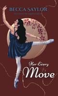 Her Every Move by Becca Saylor