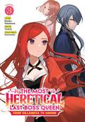 The Most Heretical Last Boss Queen: From Villainess to Savior (Manga) Vol. 3 (The Most Heretical Last Boss Queen: From Villainess to Savior (Manga) #3) by Tenichi