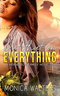Put That on Everything: A Henderson Family Novella by Monica Walters