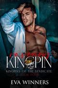 Ravenous Kingpin by Eva Winners