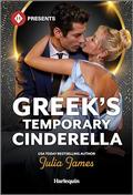 Greek's Temporary Cinderella by Julia James