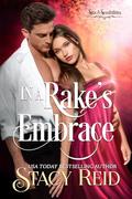 In a Rake's Embrace (Sins and Sensibilities #3) by Stacy Reid