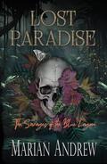 Lost Paradise: The Savages of the Blue Lagoon by Marian Andrew