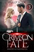 Crimson Fate by Holly Hook
