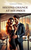 Second chance at his price (Modern Love #3) by Hannah Fanqiu