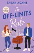 The Off-Limits Rule (It Happened in Nashville #1) by Sarah Adams