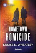 Hometown Homicide (West Coast Crime Story #4) by Denise N. Wheatley