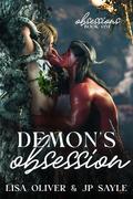 Demon's Obsession by Lisa Oliver, J.P. Sayle