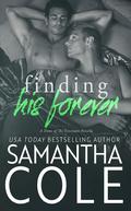 Finding His Forever (Doms of The Covenant #4) by Samantha A. Cole