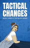 Tactical Changes (The Blues #3) by Jo Cox