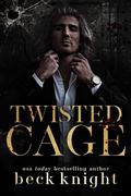 Twisted Cage (Heirs of Deceit #1) by Beck Knight