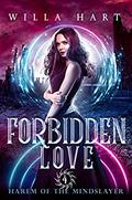 Forbbiden Love by Willa Hart