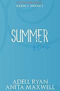 Summer Blues: Episode 3 (Little Pink Book: Season 1 #3) by Anita Maxwell