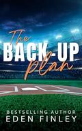 The Back-up Plan by Eden Finley