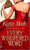 Every Whispered Word (Orphan #4) by Karyn Monk