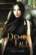 Demon Fall by M.J. Haag