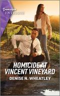 Homicide at Vincent Vineyard (West Coast Crime Story #3) by Denise N. Wheatley