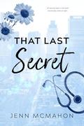 That Last Secret (Firsts In The City #4) by Jenn McMahon