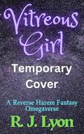 Vitreous Girl by R. J. Lyon