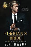 Florian's Bride (Four Dark Horsemen #4) by V.F. Mason