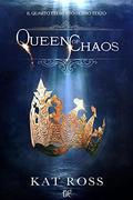 Queen of Chaos by Kat Ross
