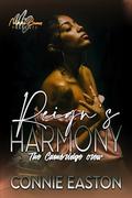 Reign's Harmony : The Cambridge Crew by Connie Easton