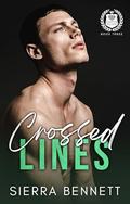 Crossed Lines by Sierra Bennett