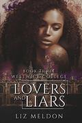 Westwick College (Lovers and Liars #3) by Liz Meldon
