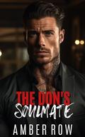 The Don's Soulmate: A Forbidden Mafia Romance by Amber Row