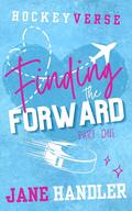 Finding the Forward, Part One by Jane Handler