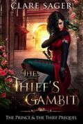 The Thief's Gambit by Clare Sager