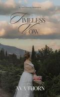 Timeless Vow by Ava Thorn